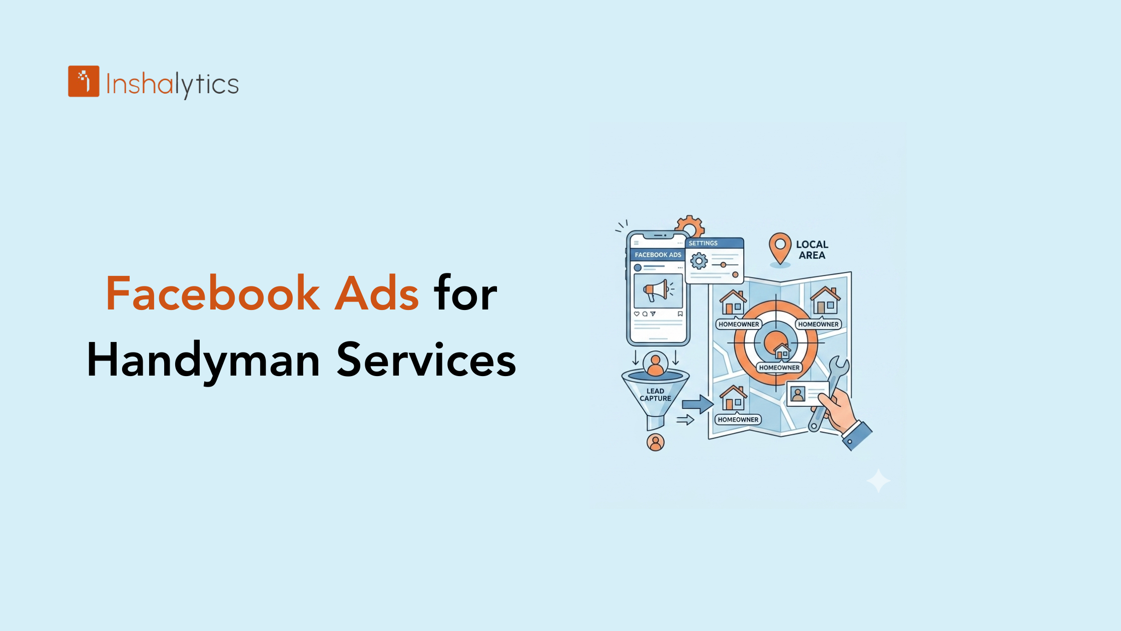 Facebook Ads for Handyman Services How to Target Homeowners in Your Area
