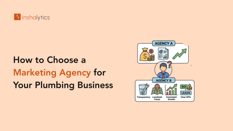 How to Choose a Marketing Agency for Plumbers