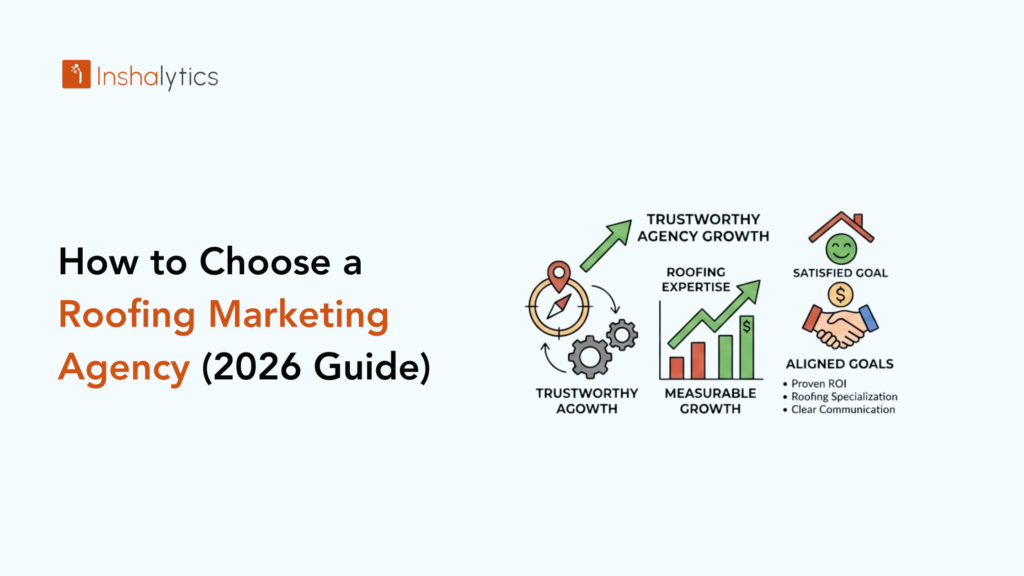 How to Choose a Roofing Marketing Agency (2026 Guide)