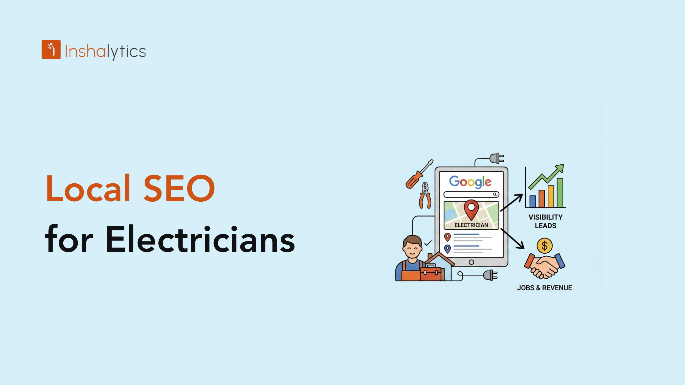 Local SEO for Electricians: Show Up When Needed (2026)