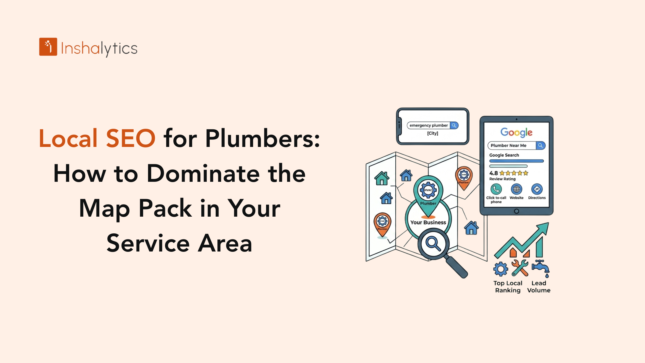 Local SEO for Plumbers: Dominate the Map Pack