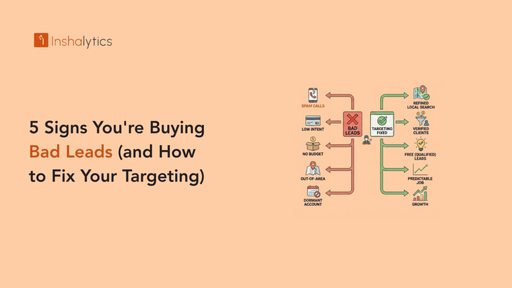 5 Signs You're Buying Bad Leads (and How to Fix Your Targeting)