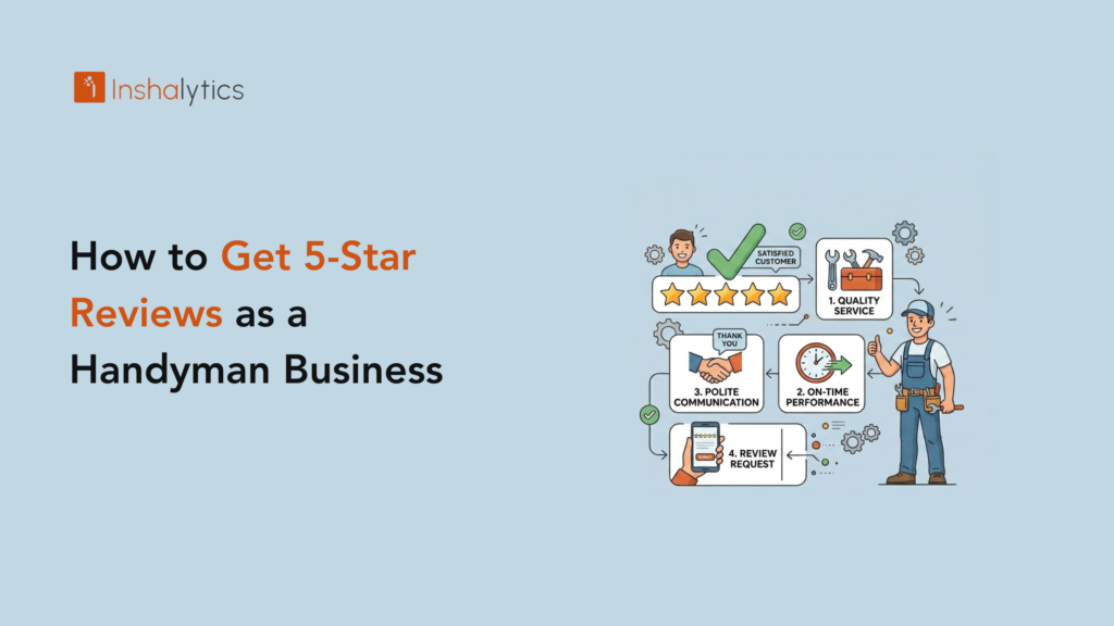 How to Get 5-Star Reviews as a Handyman Business