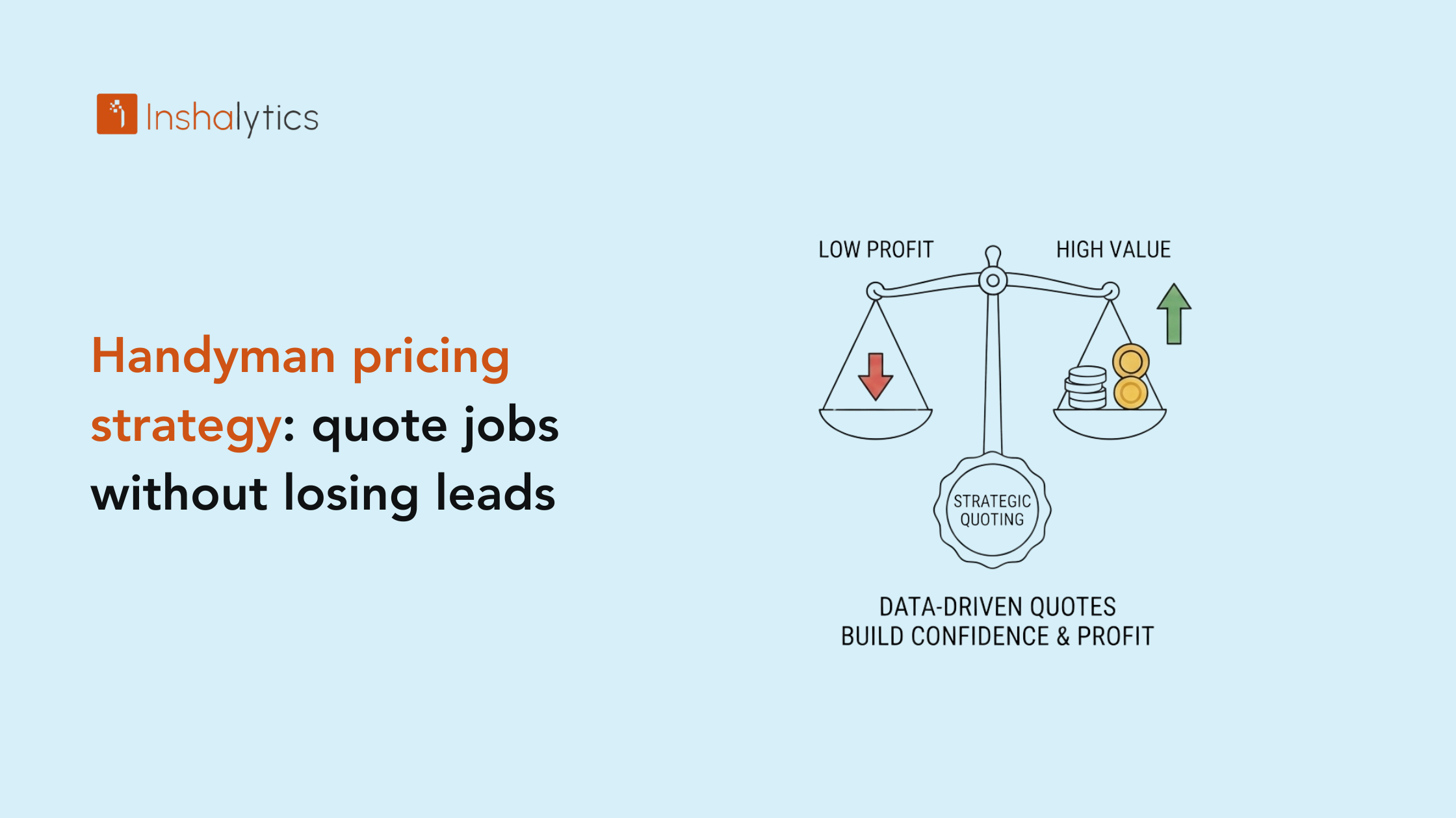 Handyman Pricing Strategy: Quote Jobs Without Losing Leads