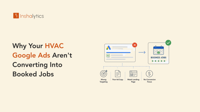 Why Your HVAC Google Ads Arent Converting Into Booked Jobs