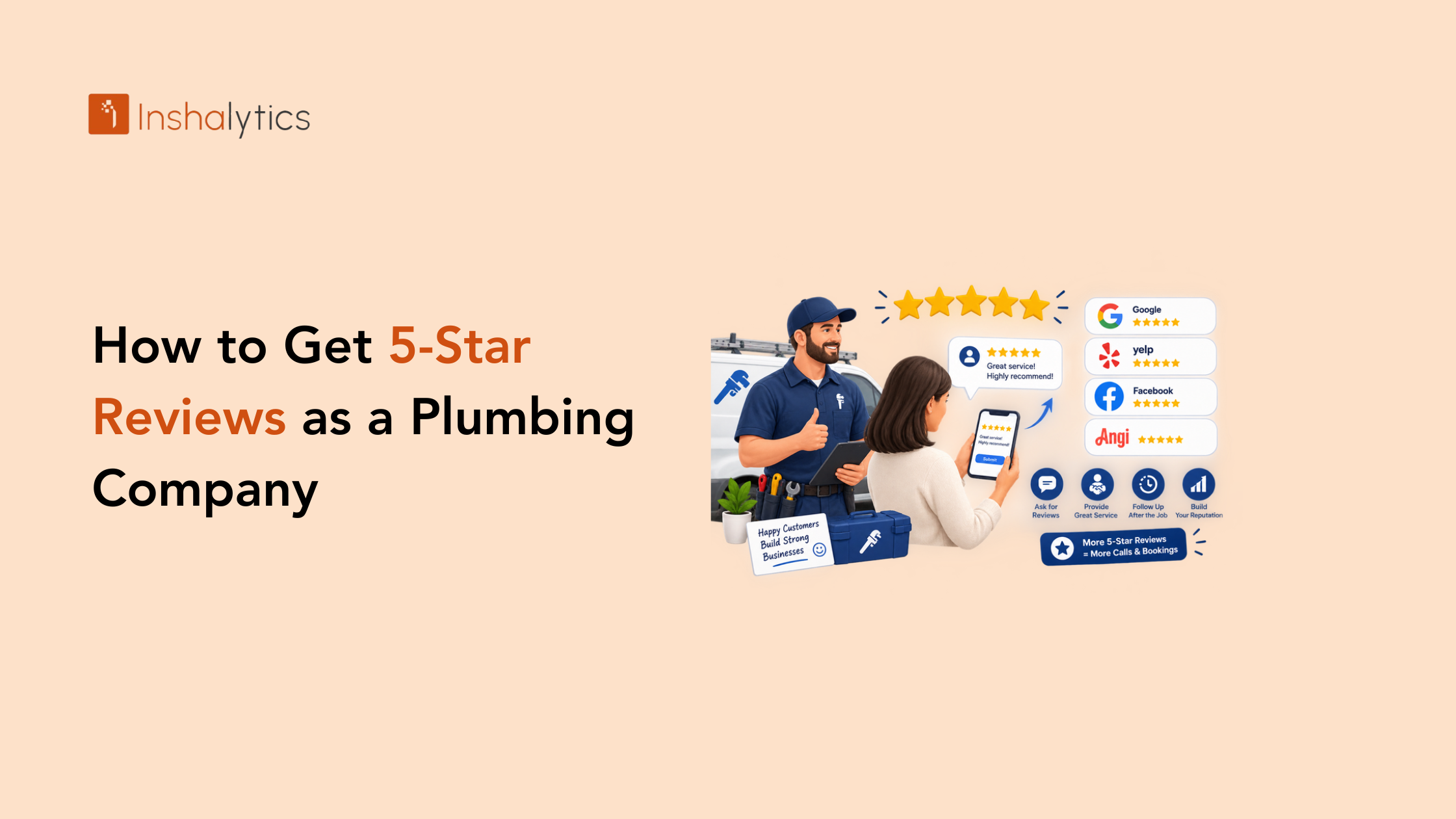 How to Get 5-Star Reviews as a Plumbing Company (Without Feeling Pushy)
