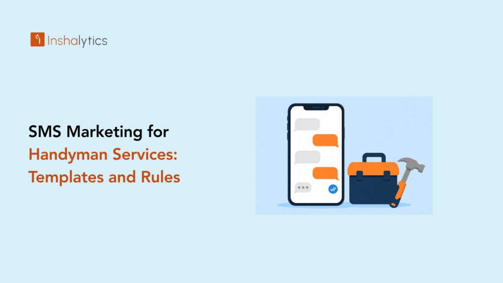 SMS Marketing for Handyman Services: Templates and Rules