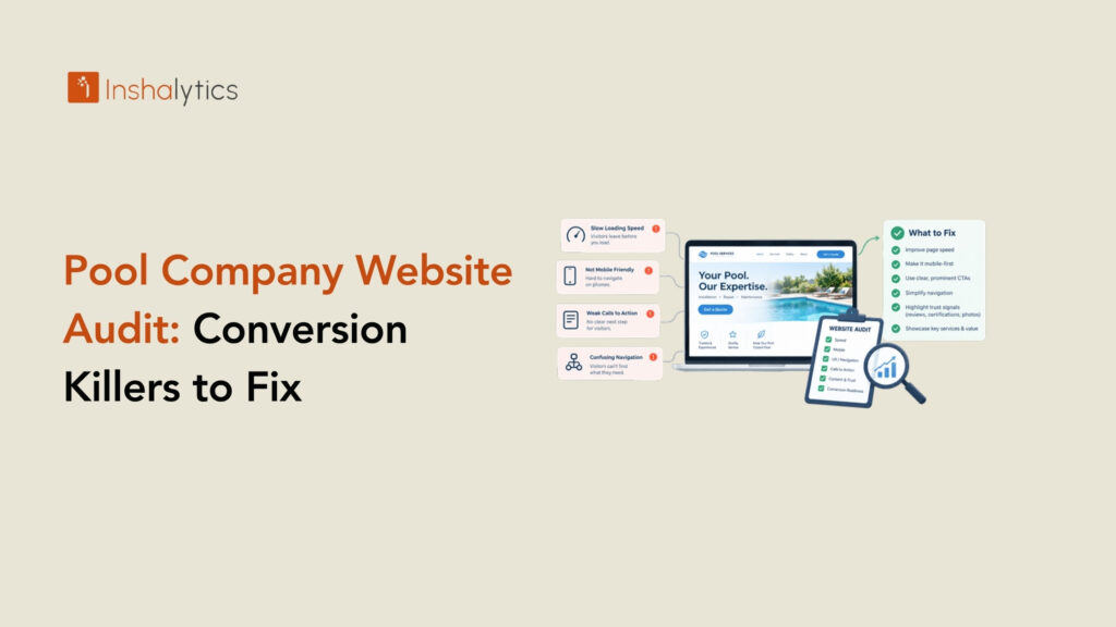 Pool Company Website Audit: Conversion Killers to Fix