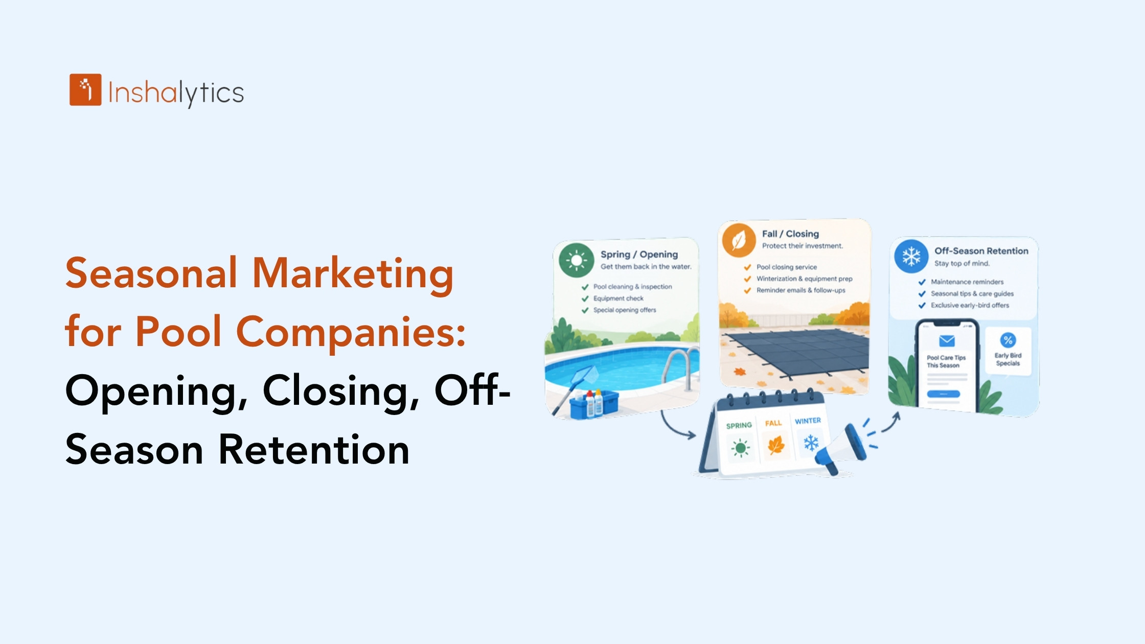 Seasonal Marketing for Pool Companies: 2027 Playbook