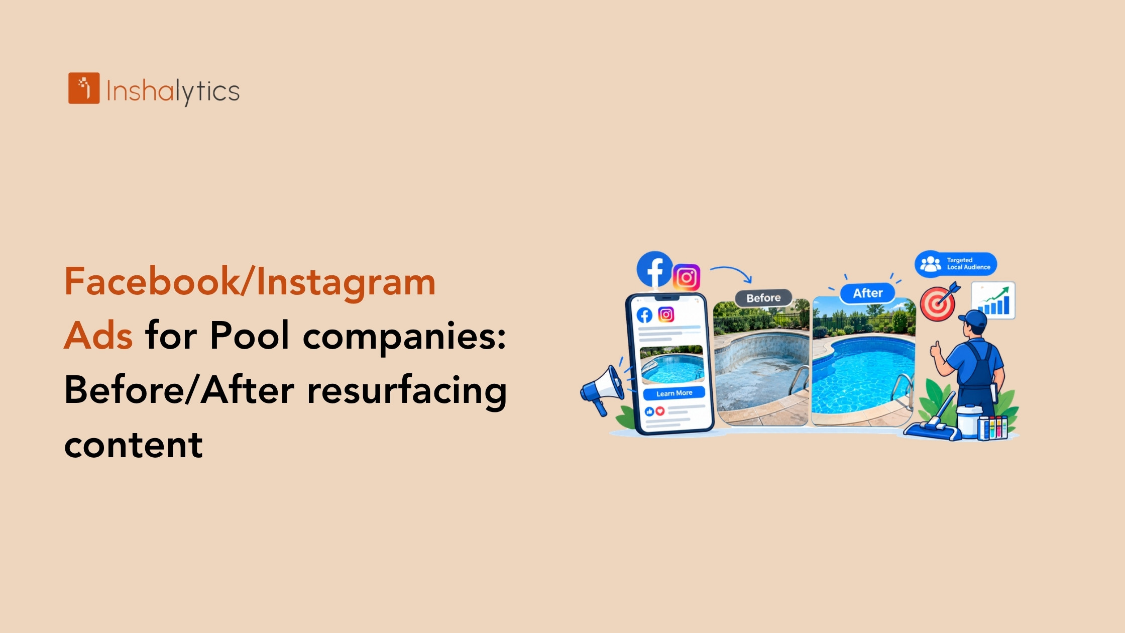 Facebook & Instagram Ads for Pool Companies (2026)